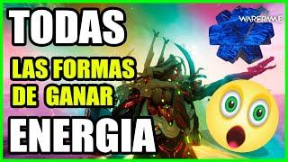 Las MEJORES formas de GANAR ENERGÍA en WARFRAME!! 