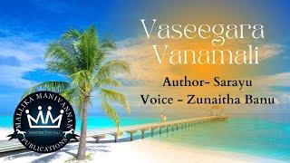 Vaseegara Vanamaali by Sarayu | Full Audio Novel | Mallika Manivannan Publications