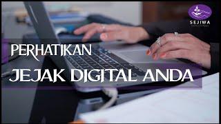 Film Pendek : Digital Footprint - Rekam Jejak Digital, By SEJIWA Supported By Google.org