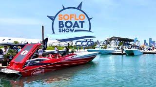 SOFLO BOAT SHOW 2024!