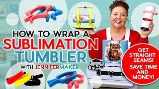 How To Wrap A Sublimation Tumbler | Best Tools To Help Seams!