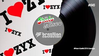Energybrazil #zyx #italodisco  Show - Brazilian Connection #045 