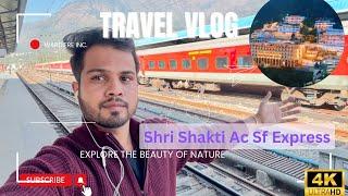 22461 Shri Shakti Ac Express premium TRAIN journey #indianrailways #ytvideo #videofeed #22461