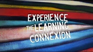 Experience The Learning Connexion