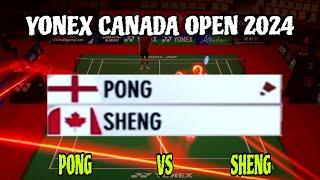 YONEX CANADA OPEN 2024 [[ Pong vs Sheng]]Qualification  l Day 1 l Court 3l