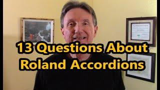 ~13 Roland Accordion Questions my customers have asked, Dale Mathis