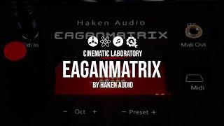 EaganMatrix Eurorack by Haken Audio