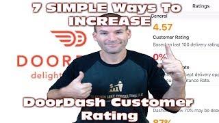 How To INCREASE DoorDash Customer Rating TRICKS & TIPS