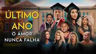 Último Ano: O Amor Nunca Falha | Filme cristão em português | Vernon Davis