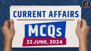 Current Affairs MCQs – 22nd June2024 | UPSC Current Affairs | Drishti IAS English | Heatwaves