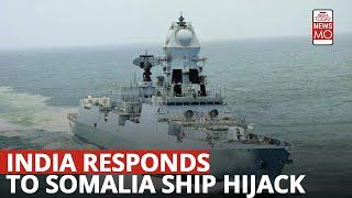 Indian Navy's 'Killer' Operation To Secure Hijacked 'MV Lila Norfolk', 15 Crew Members Near Somalia