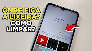 Onde fica e como limpar a LIXEIRA do celular SAMSUNG - Passo a Passo