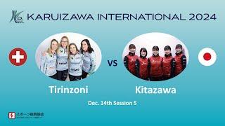 【2024-session5】 Trinzoni（CHE） vs Kitazawa（JPN）