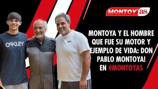 Montoya y el hombre que fue su motor y ejemplo de vida: Don Pablo Montoya! En #MontoyAS