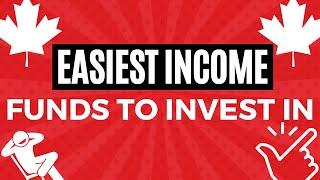 Easiest Income ETFs To Invest In For Canadians 10%+ Yields