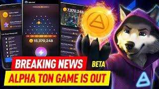 Alpha TON Crypto Game [BETA] is OUT NOW!  BREAKING NEWS