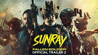 SUNRAY: Fallen Soldier | Official Trailer 2 | Former Royal Marines Commandos | Jan 24th (2025)