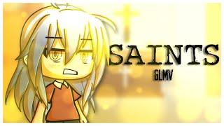 Saints // GLMV