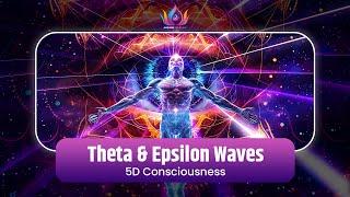 Theta & Epsilon Waves | Awaken Third Eye and 5D Consciousness for Enhanced Creativity! 0.33+4Hz