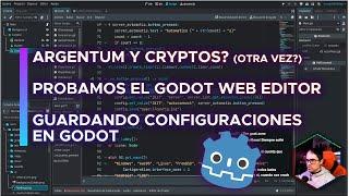 Usar Godot desde el navegador? Guardando configuraciones y mucho más