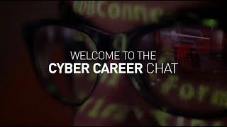 Career Chat with Cyber