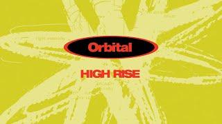 Orbital - High Rise (Remastered) [Visualiser]