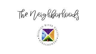 Russian River Valley | The Neighborhoods In Depth