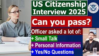 Practice US Citizenship Interview 2024 - Officer asked a lot of questions in new N400 Application