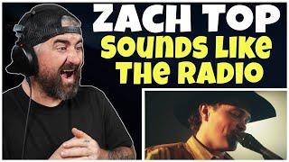 Zach Top - Sounds Like The Radio (Rock Artist Reaction)