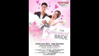 THE REPLACEMENT BRIDE| FULL MOVIE|