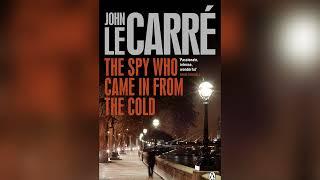 The Spy Who Came in From the Cold FULL Audiobook