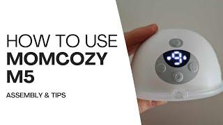 How To Use Momcozy M5: Complete Guide including Assembly and Tips