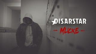 Disarstar - Mucke (prod. by SiNCH & Victor Flowers) [Official Video]