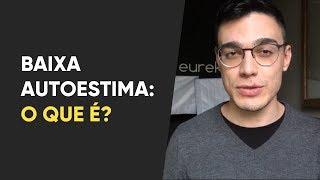 Baixa autoestima: o que é, quais são os sintomas e como melhorar?