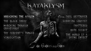 KATAKLYSM - Of Ghosts and Gods (OFFICIAL FULL ALBUM STREAM)