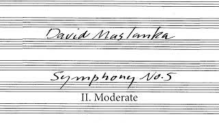 David Maslanka: Symphony No. 5 - II. Moderate