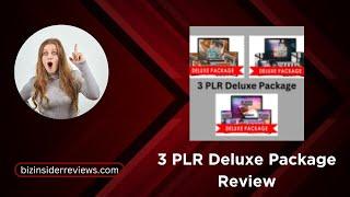 3 PLR Deluxe Package Review + Premium Bonuses