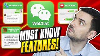 Must Know WeChat Features