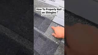 How to properly nail shingles. #shorts #roof #roofer #roofing #roofershelper #contractor #howto