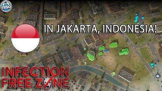 Infection Free Zone in Jakarta, Indonesia!