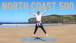 NORTH COAST 500 | TOP TIPS BEFORE YOU GO!