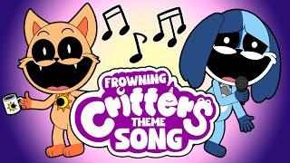 Frowning Critters Theme Song Animation (FROWN Everyday)!!