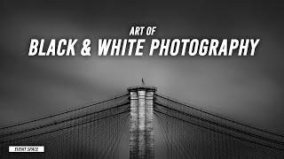 The Art of Black and White Photography | B&H Event Space