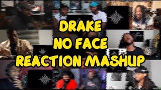 DRAKE - NO FACE | REACTION MASHUP