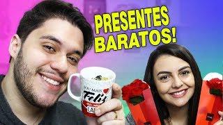 DIA DOS NAMORADOS -  PRESENTES BARATOS - ( Ideias )