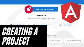 Creating our First Angular Project - Relearning Angular Part 1