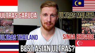 BEST ASIAN ULTRAS? ULTRAS GARUDA v ULTRAS MALAYA v ULTRAS THAILAND v SINGA BRIGADE