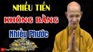 NHIỀU TIỀN cũng không bằng NHIỀU PHƯỚC  _  HT Thích Giác Hạnh mới 2024