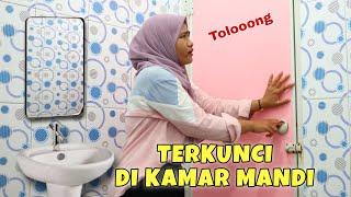 KASIAN | Epi Terkunci Di Kamar Mandi | CHIKAKU FAMILY