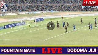 LIVE MECHI:FOUNTAIN GATE [2] VS [2] DODOMA JIJI | LIVE STREAMING LIGI KUU TANZANIA HII LEO